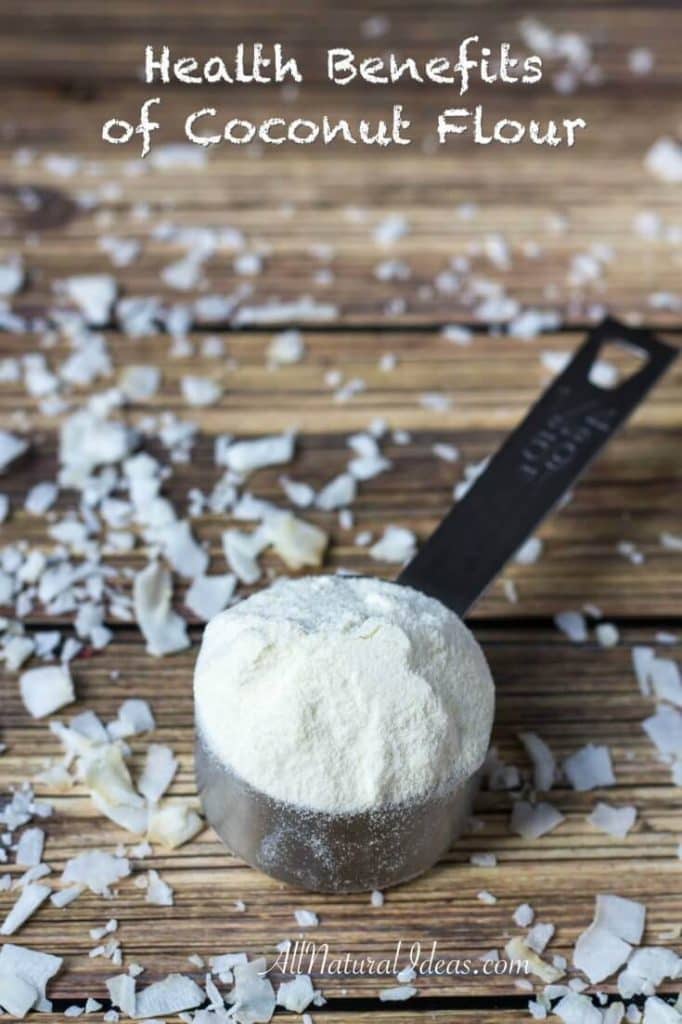Coconut Flour Recipes and Benefits All Natural Ideas
