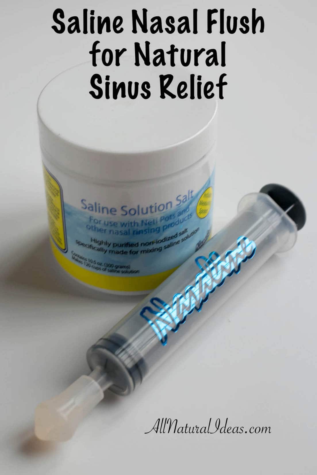 Saline Nasal Flush Benefits | All Natural Ideas