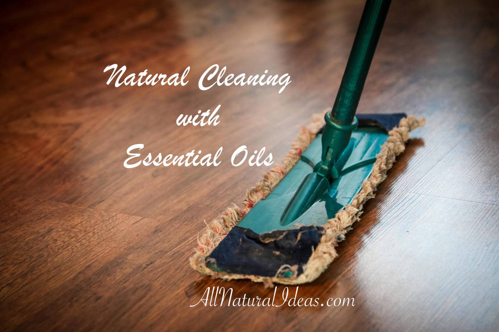 Natural cleaning with essential oils