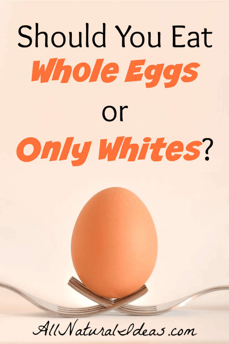 Whole Eggs or Only Whites? All Natural Ideas