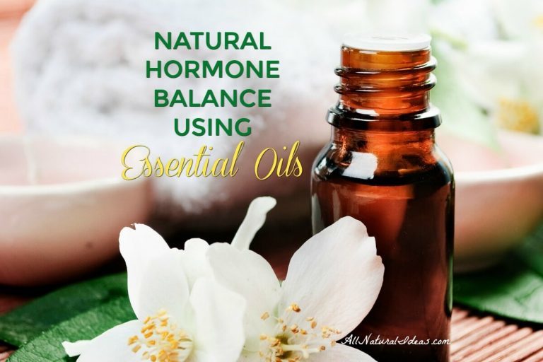 Natural Hormone Balance Using Essential Oils All Natural Ideas