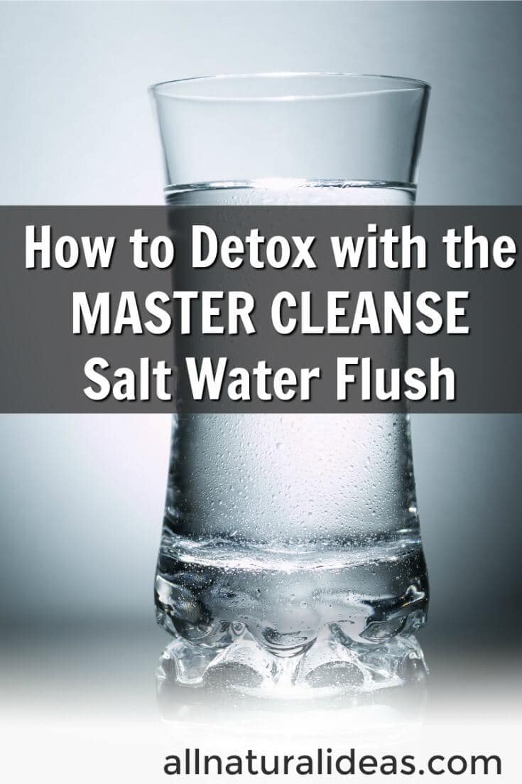 Master cleanse salt water flush recipe