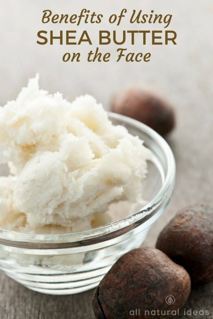 Shea butter for face treatment? A good idea but only if it's the right