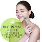 If you want better skin, are you willing to prick your face with dozens of needles? Though it sounds medieval, treating acne, wrinkles and stretch marks by using the best derma roller is relatively painless. Plus, there’s research and lots of reviews claiming it works….