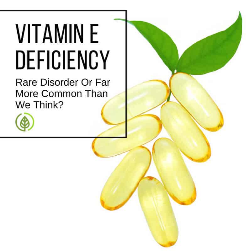 Vitamin E Deficiency Symptoms What To Look For All Natural Ideas