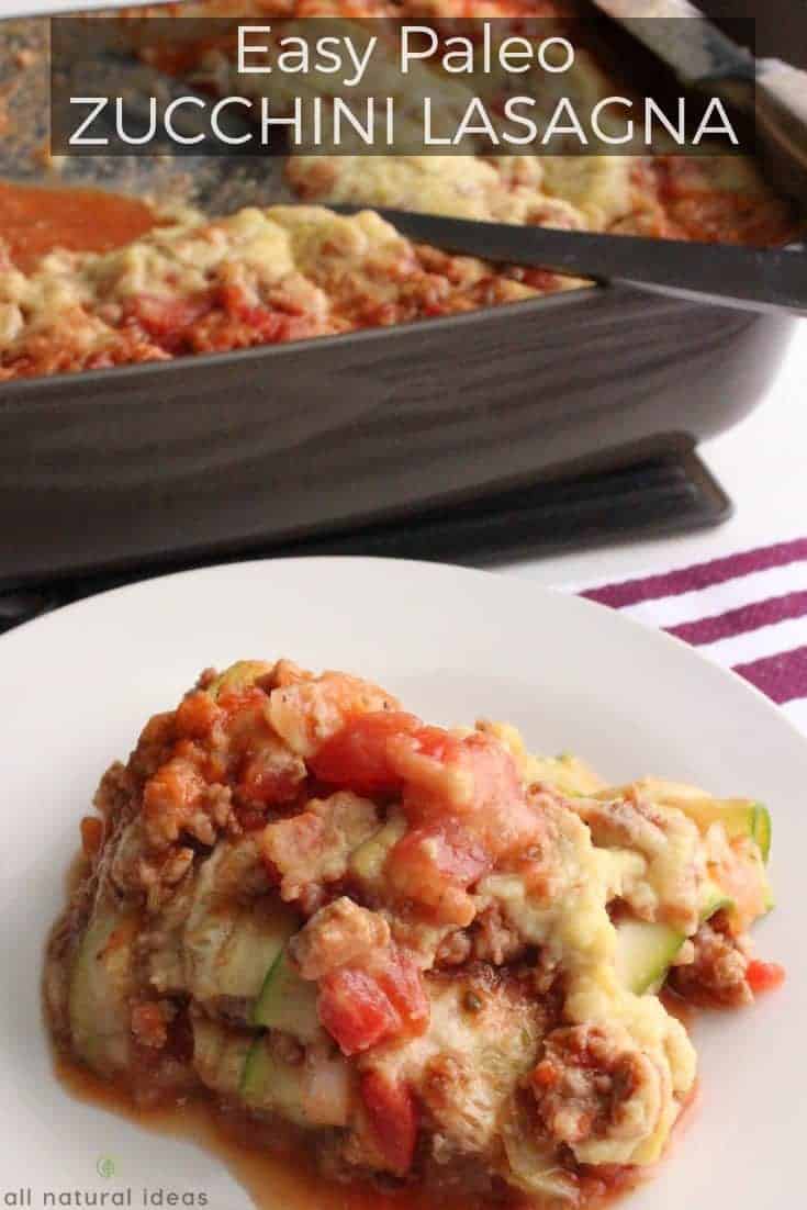 Easy paleo zucchini lasagna recipe