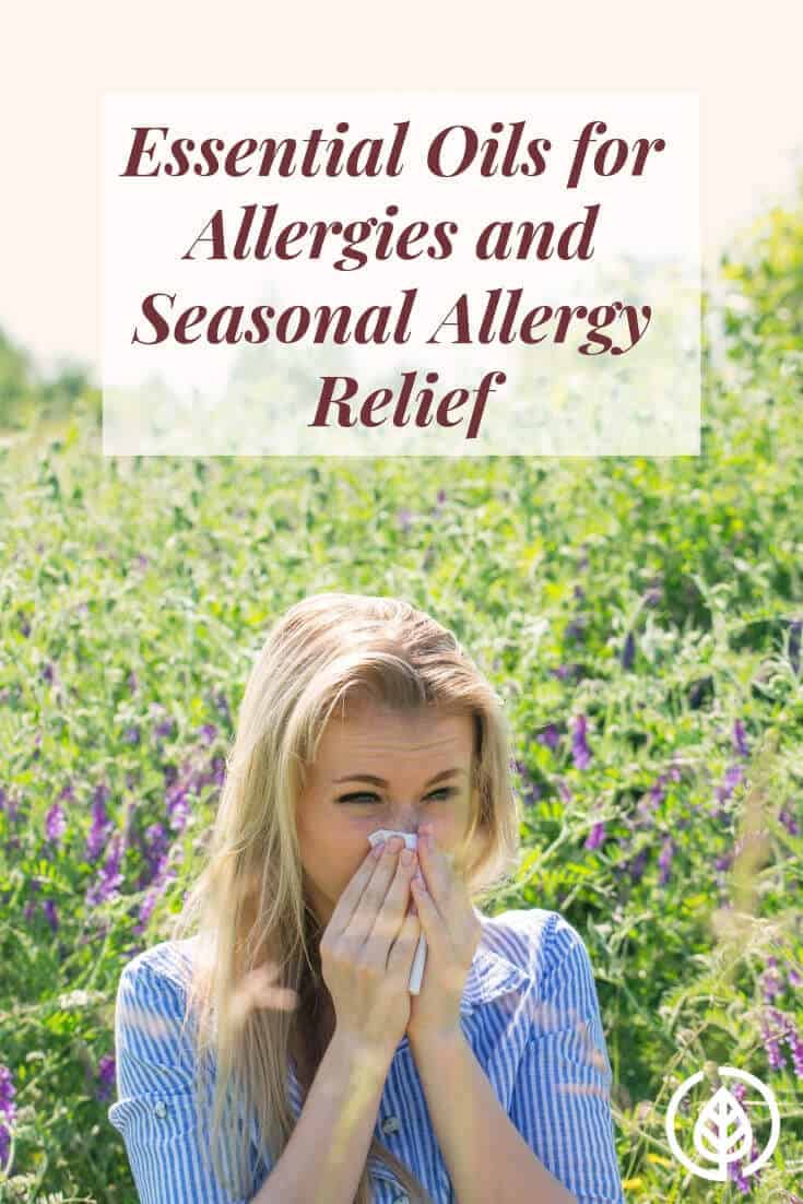 Essential oils for allergies and seasonal allergy relief