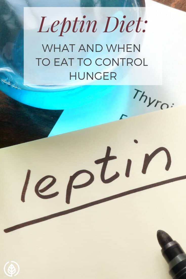 When and what to eat on leptin diet