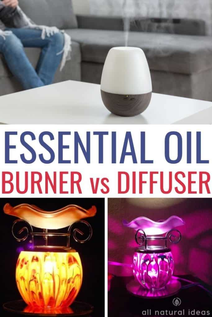 Essential Oil Burner vs Diffuser for Aromatherapy All Natural Ideas